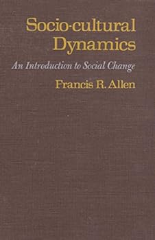 Hardcover Socio-cultural dynamics;: An introduction to social change Book