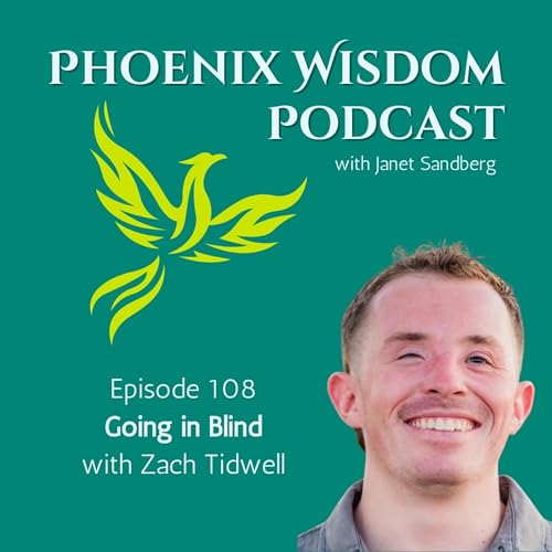 #108 - Going in Blind with Zach Tidwell Podcast Por  arte de portada