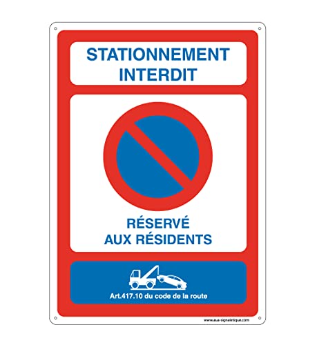 AUA SIGNALETIQUE - Panneau De Signalisation en PVC Rigide et Compact 1.5 mm. (121 x 170 mm, Stationnement Interdit Réservé Résidents)