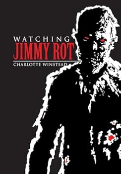 Hardcover Watching Jimmy Rot Book