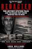 R E D A C T E D: The Jeffrey Epstein Files and the Names They Never Wanted You to Read