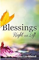 Blessings Right and Left 1500943703 Book Cover