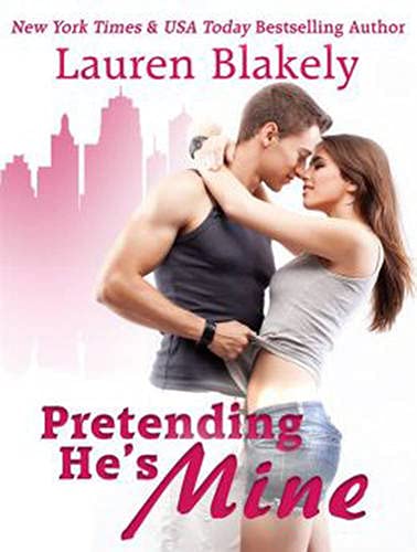 Pretending He's Mine: Library Edition