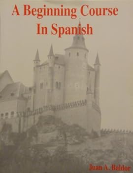 Paperback A Beginning Course In Spanish (Spanish Edition) [Spanish] Book