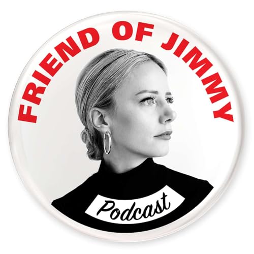 Introducing: Friend of Jimmy