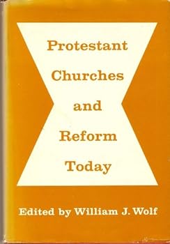 Protestant churches and reform today