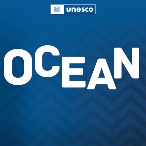 UNESCO OCEAN Podcast Por UNESCO arte de portada