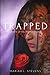 Trapped