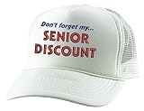 ALLNTRENDS Trucker Hat Don't Forget My Senior Discount Funny Snapback Mesh Cap (White)