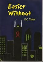 Easier Without 0972854924 Book Cover
