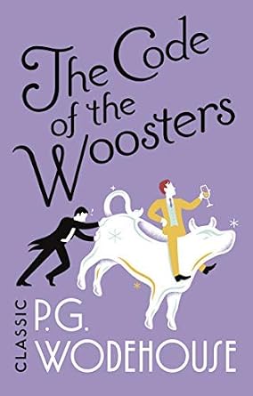 The Code of the Woosters, a comedy by P. G. Wodehouse, purple book cover featuring Jeeves pushing Wooster on a white cow, both wearing 1920s suits.
