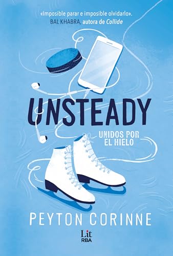 Unsteady: Unidos por el hielo (RBA Lit - Romántica)