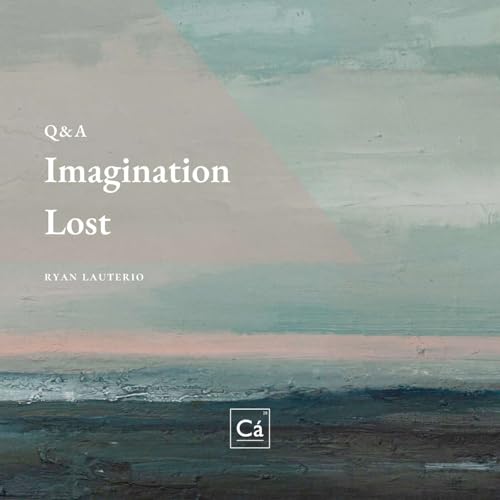 Imagination Lost Q&A | Ryan Lauterio