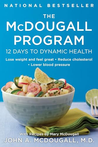 The McDougall Program: 12 Days to Dynamic Health image 2