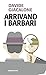 Arrivano I Barbari - 3