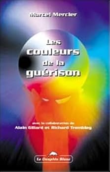 Paperback Couleurs de la guérison [French] Book