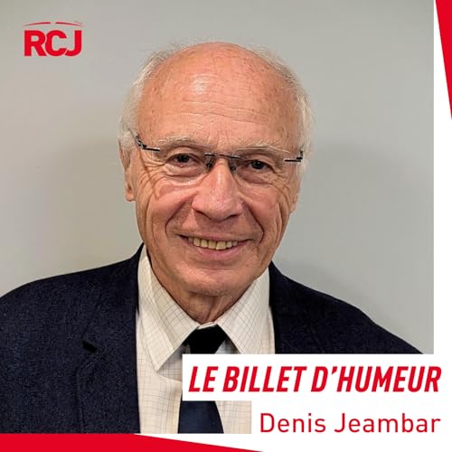 『Le billet d’humeur – Denis Jeambar』のカバーアート