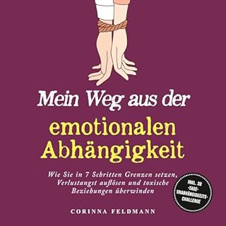 Mein Weg aus der emotionalen Abh&auml;ngigkeit Titelbild
