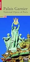 Le Palais Garnier, (Version Anglaise) 2858226199 Book Cover