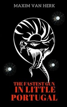 Paperback The Fastest Gun in Little Portugual Book