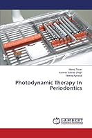 Photodynamic Therapy In Periodontics 3659398403 Book Cover