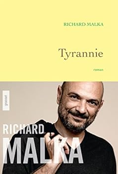 Paperback Tyrannie: premier roman [French] Book