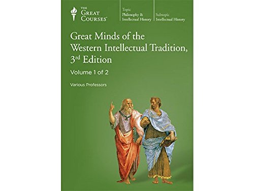The Great Courses: Great Minds of the Western Intellectual Tradition, 3rd Edition [DVD]