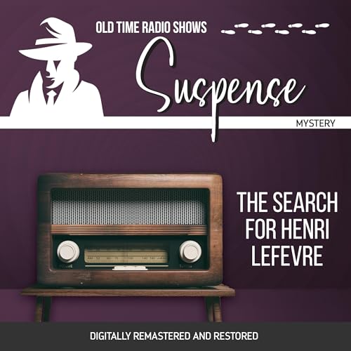 Suspense: The Search for Henri LeFevre B0DFZY4126 Book Cover
