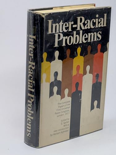 Inter-Racial Problems; Papers From the First Un... 0806502177 Book Cover