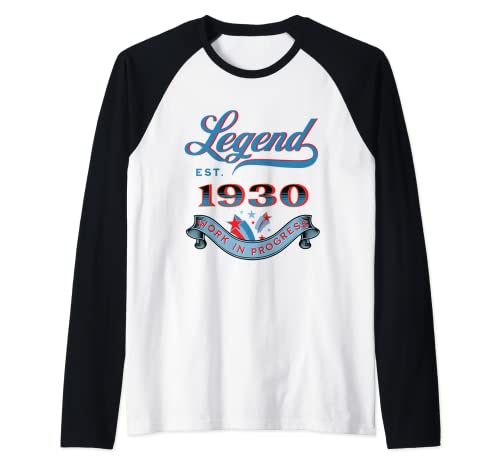 Leyenda Est 1930 Trabajo En Progreso Cumpleaños Camiseta Manga Raglan