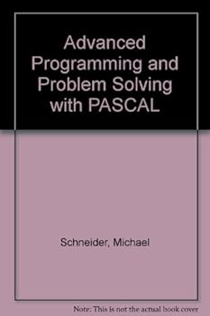 Hardcover Advanced Programming and Problem Solving with PASCAL Book