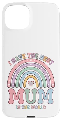 I Have The Best Mum In The World ��̓� �L�b�Y�K�[������ �X�}�z�P�[�X iPhone 15 Plus �p