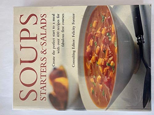 Soups Starters & Salads 0681020466 Book Cover