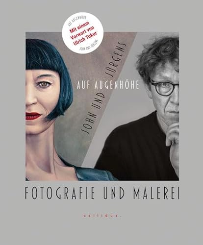 Price comparison product image John und Jürgens - Auf Augenhöhe: Fotografie und Malerei