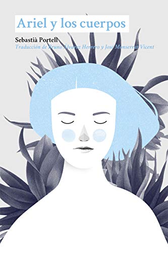 Ariel y los cuerpos (DOS BIGOTES)