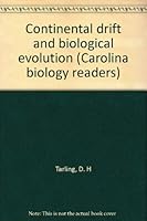 Continental drift and biological evolution (Carolina biology readers) 0892783133 Book Cover