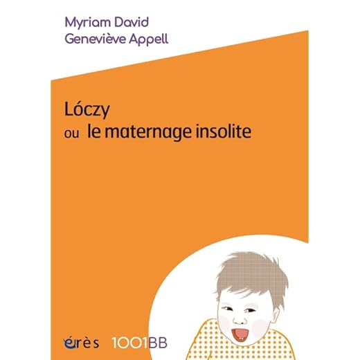 Loczy ou le maternage insolite