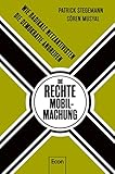  Die rechte Mobilmachung: Wie radikale Netzaktivisten die Demokratie angreifen