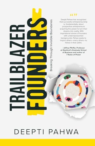 Trailblazer Founders: Breaking through Invisible Boundaries