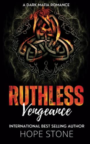 Ruthless Vengeance: A Dark Mafia Romance (Vengeance & Vows)