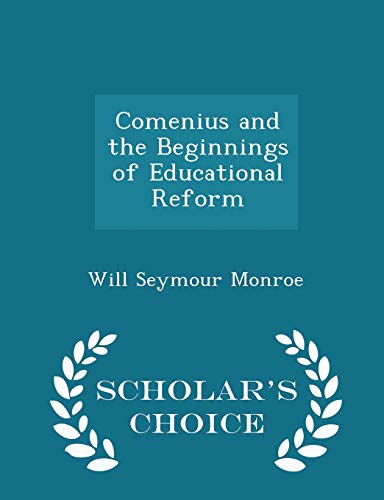 Comenius and the Beginnings of Educational Refo... 1296086925 Book Cover