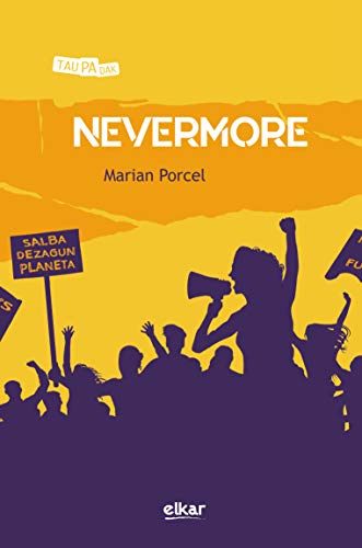 Nevermore (Taupadak Book 59) (Basque Edition)