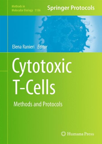 Cytotoxic T-Cells: Methods and Protocols (Methods in Molecular Biology)