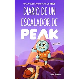 Diario de un escalador de PEAK Audiolibro Por Javier Muñoz arte de portada
