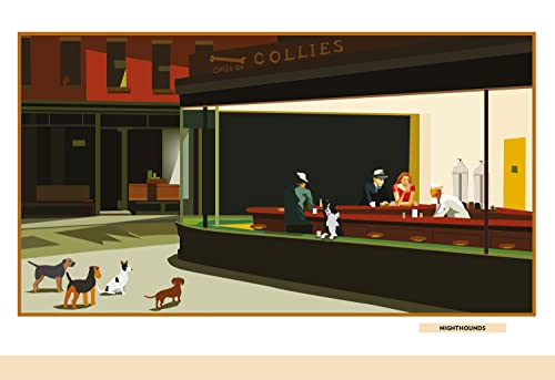 A Dog's Guide to Art: A lighthearted reimagining of beloved paintings and sculptures by Van Gogh, P