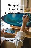 Beispiel zur kreativen Problemlösung