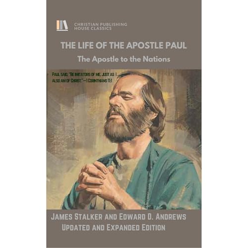 THE LIFE OF THE APOSTLE PAUL by James Stalker, Edward Andrews episode artwork