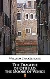 othello shakespeare pdf download  The Tragedie of Othello, the Moore of Venice Annotated (English Edition)