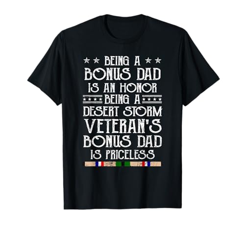 Proud Desert Storm Veteran Bonus Dad Family Matching T-Shirt