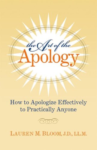 The Art of the Apology      Paperback – May 30, 2008